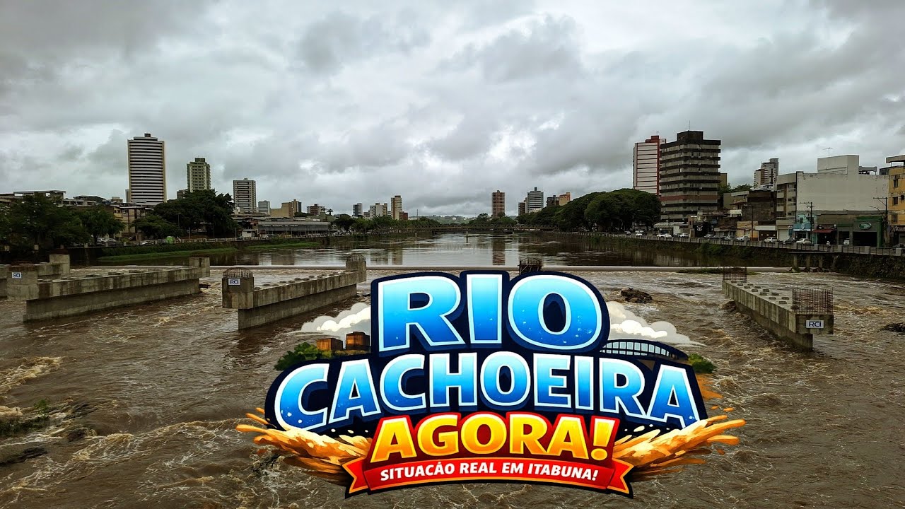 RIO CACHOEIRA AGORA: Nível sobe Rápido e Preocupa Itabuna!