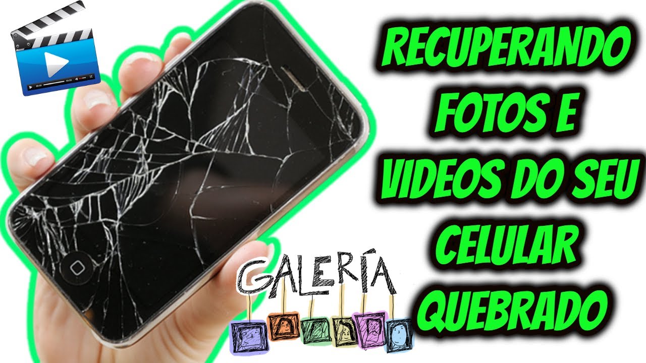 Como recuperar fotos e vídeos da Galeria com Celular quebrado?😔