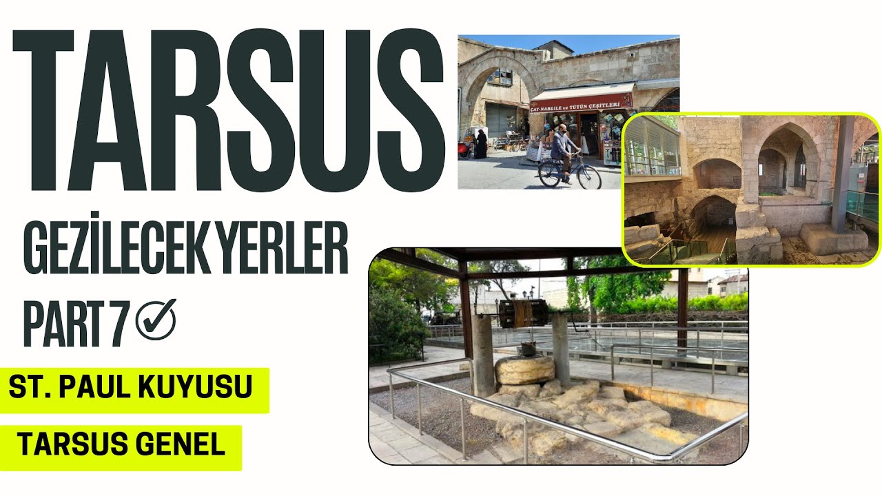 St. Paul Kuyusu’ndan Tarsus Plajı’na: İnanç, Tarih ve Denizin Buluştuğu Yer TARSUS
