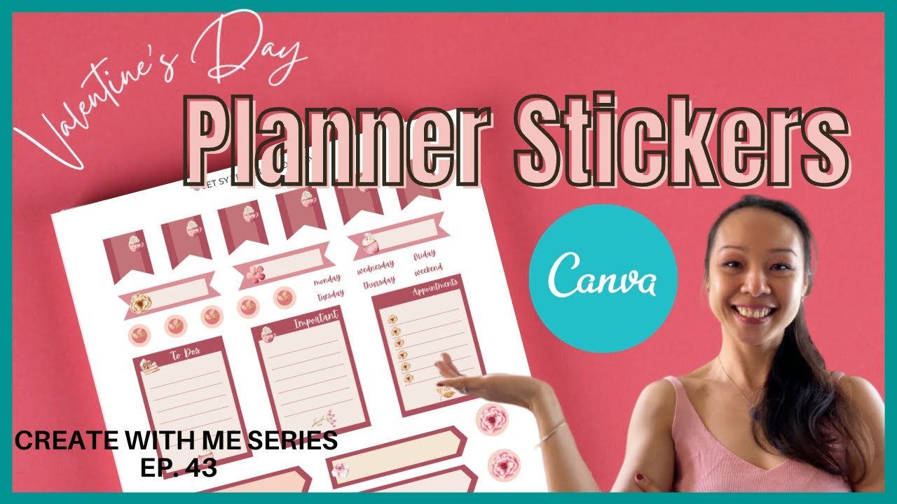 Create With Me - Design A Valentines Day Planner Sticker In Canva To Sell Or Personal Use