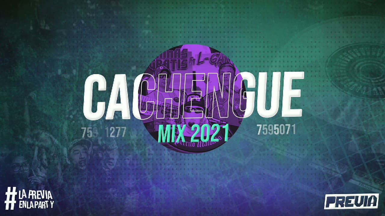 Mix Cachengue 2021 (La previa)