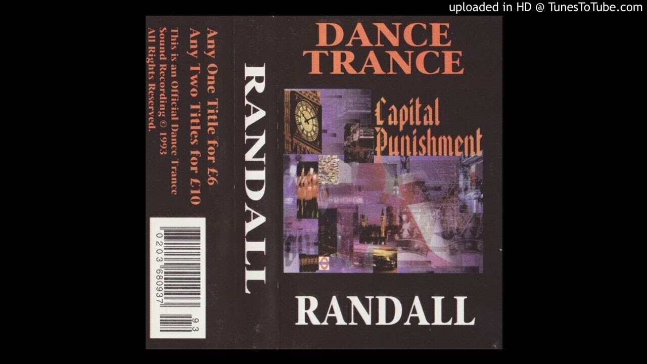 Randall - Dance Trance 'Capital Punishment' - 12th November 1993 (Side A)
