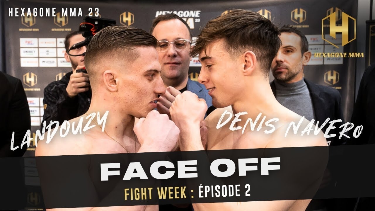 Paul Dena vs Landouzy : Le face à face - Fight Week Ep 2 (Hexagone MMA 23)