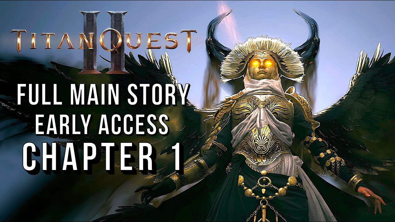 Titan Quest 2 &ndash; Full Main Story Walkthrough (No Commentary) 4K