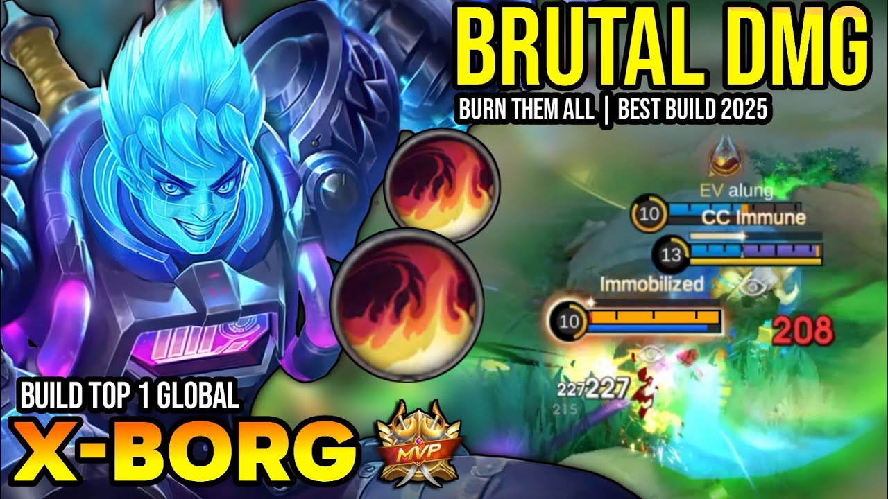 XBORG BEST BUILD 2025 | BUILD TOP 1 GLOBAL X-BORG GAMEPLAY | MOBILE LEGENDS✓