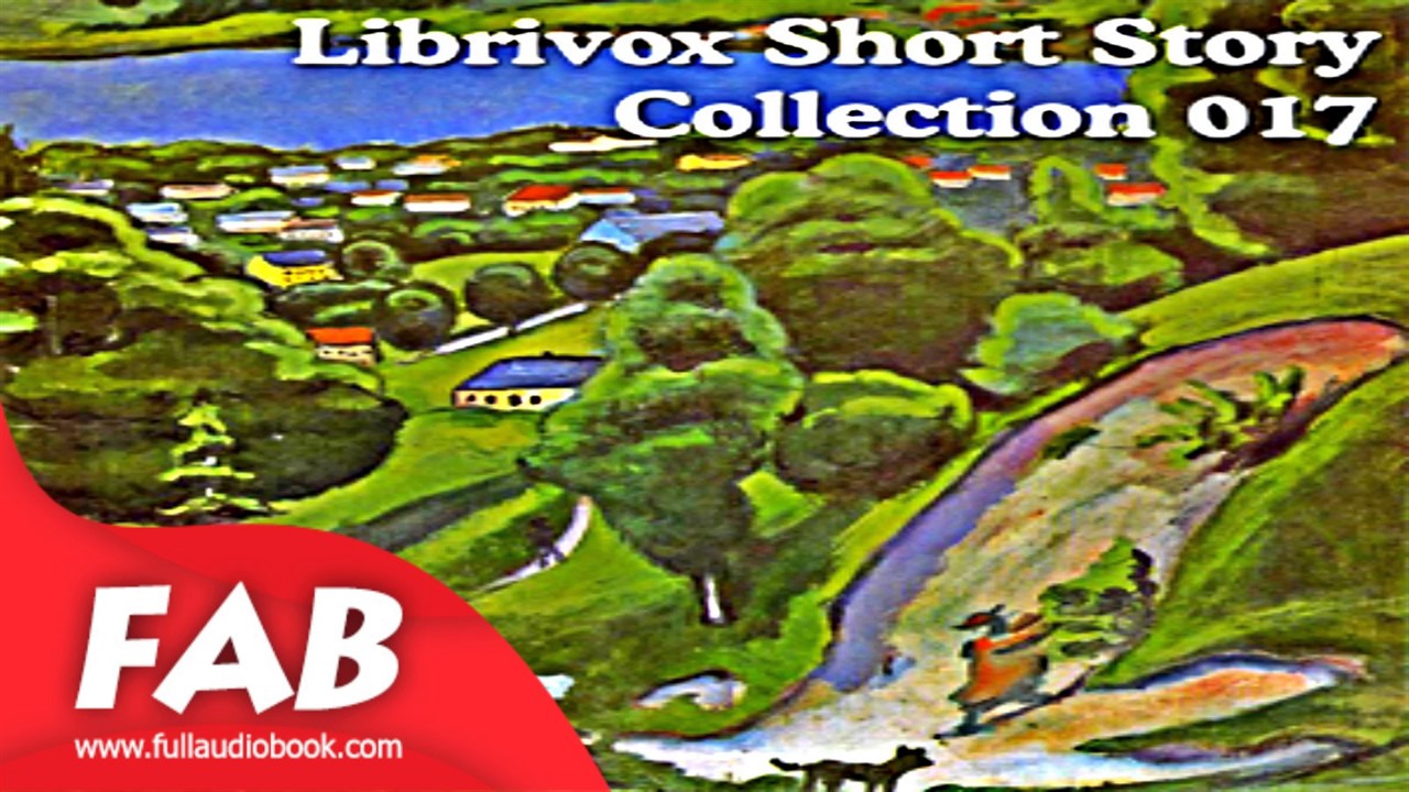 Short Story Collection Vol  017 Full Audiobook by Science Fiction