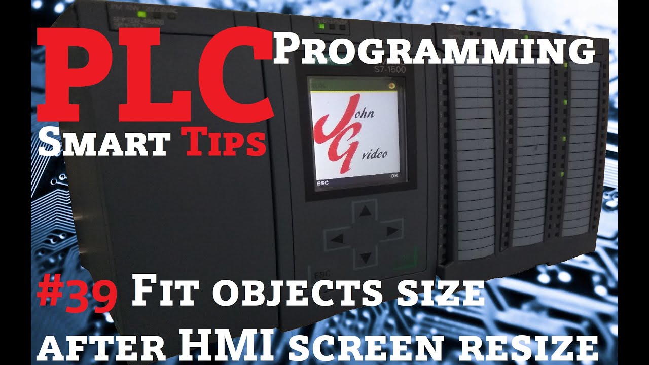 PLC Programming Smart Tips - #39 Fit objects size after HMI screen resize