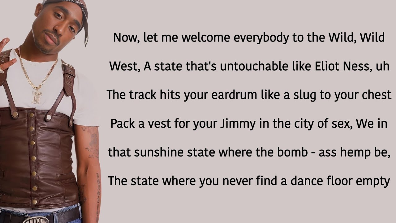 2Pac & Dr. Dre - California Love (lyrics)