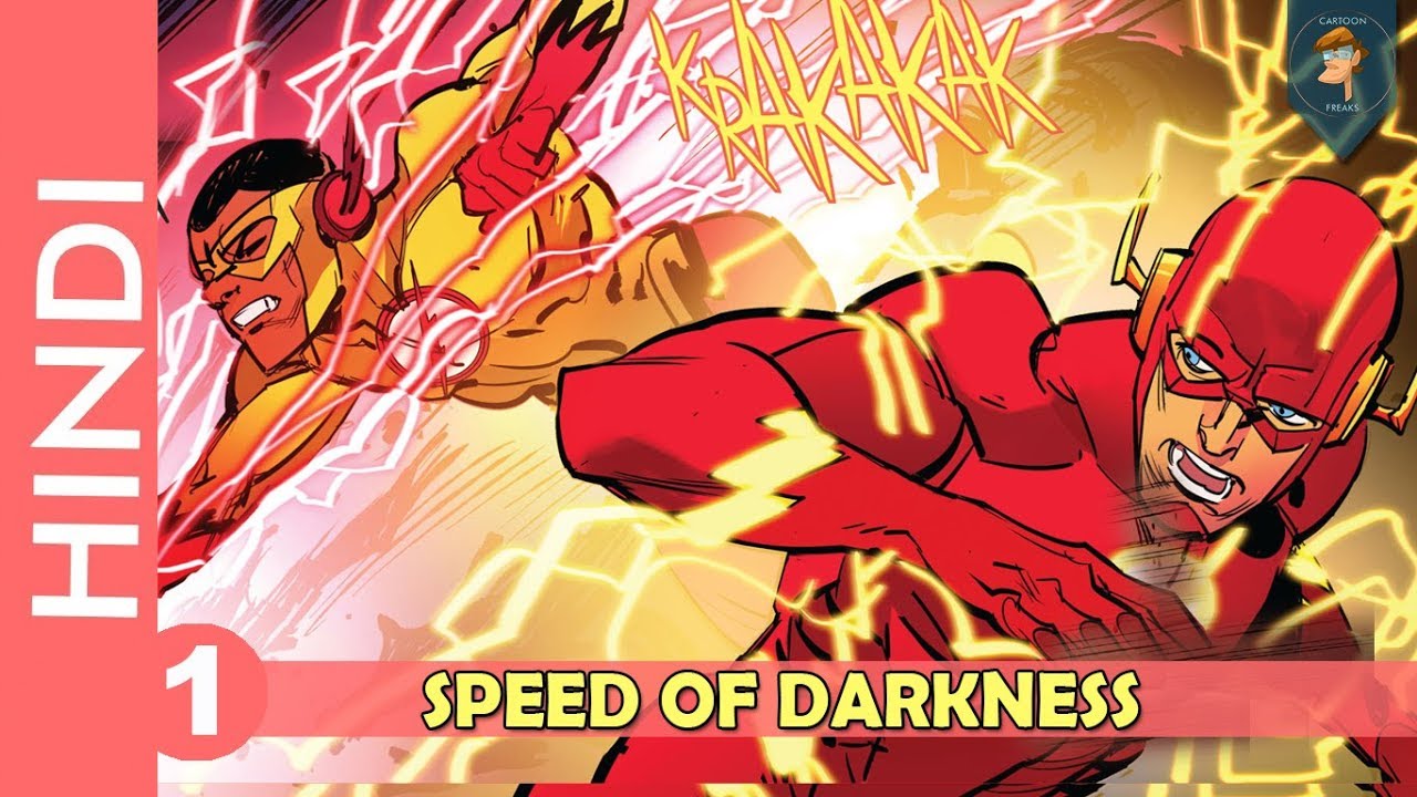 FLASH Speed Of Darkness | Part 01 | DC Comics In HINDI | cartoon freaks