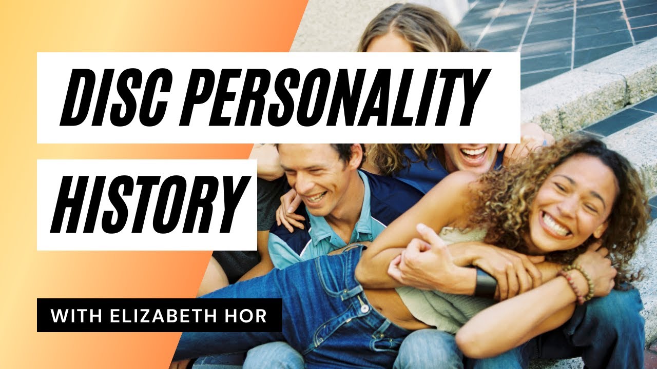 History of DISC Personality Assessment