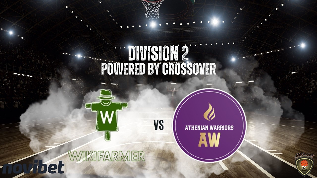 Atlasbasket - Division 2 - 16th Round - WIKIFARMER vs ATHENIAN WARRIORS