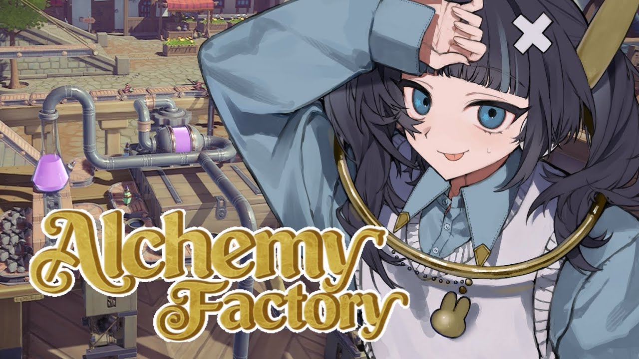 【Alchemy Factory】早寝したら早起きしたぞ！【 #vtuber 】