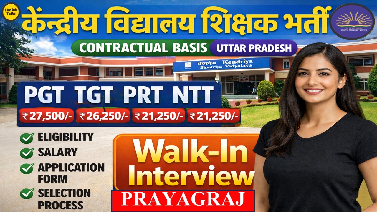 KVS NEW VACANCY 2026 PRAYAGRAJ, PGT TGT PRT Bharti, No Written Exam. Direct Interview, KVS PRAYAGRAJ