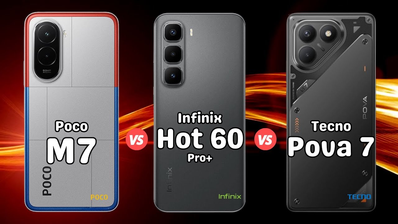 Poco M7 4G vs Infinix Hot 60 Pro Plus vs Tecno Pova 7