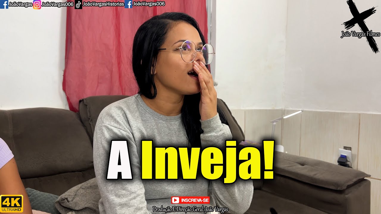 A Inveja!