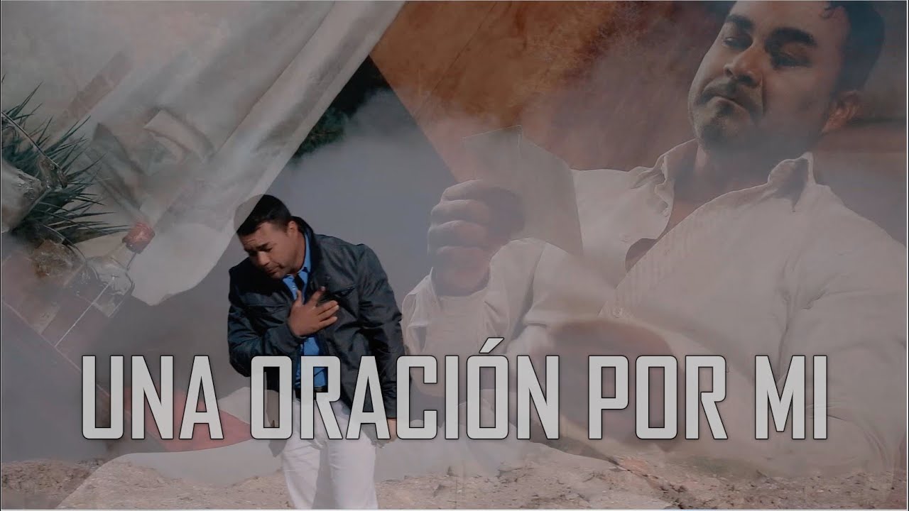 UNA ORACIÓN POR MI