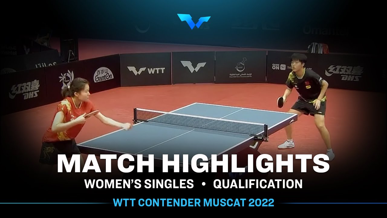 Wang Shuhan vs Zang Xiaotong | WS | WTT Contender Muscat 2022 (Qual)