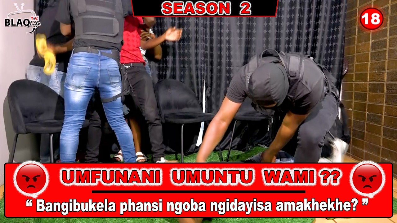 🔥 “Ngizamela Yena Ngamakhekhe… Kanti Udliwa UMalume Wengane!” | UMFUNANI UMUNTU WAMI | S2 