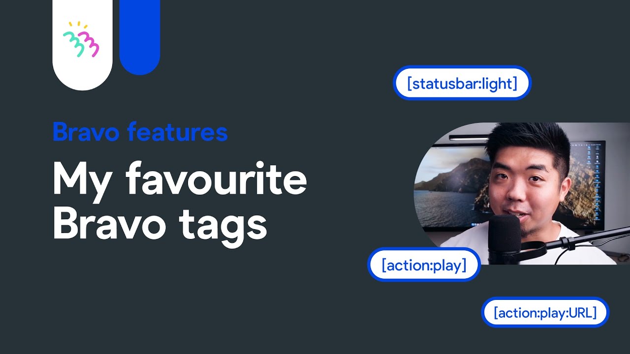 Bravo Studio tutorials | What are Bravo Tags?  Tips & Tricks