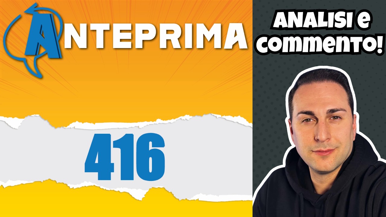 ANALISI ANTEPRIMA PANINI COMICS 416 - SFOGLIAMO INSIEME IL NUOVO NUMERO!