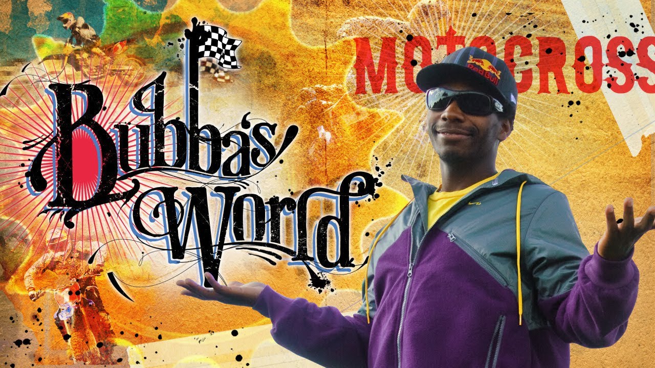 Bubba's World | James 