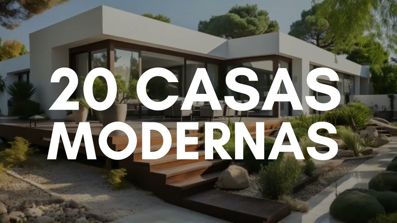 20 Casas modernas 2023
