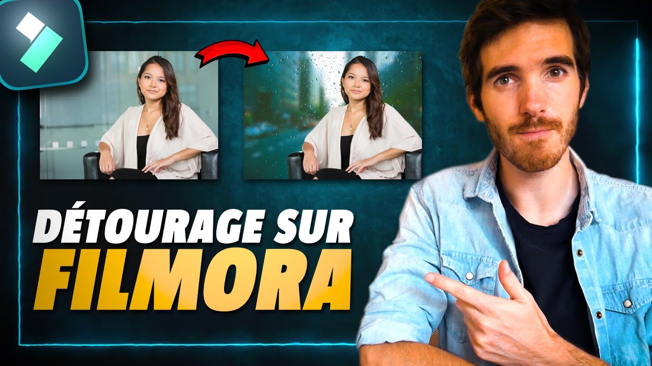 Les 4 méthodes pour détourer une personne sur Filmora - Tutoriel Débutant