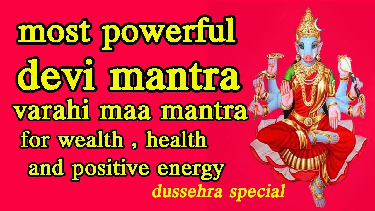 🔴Most Powerful VARAHi Devi Mantra For Wealth, Health, Protection dussehra special, navaratri