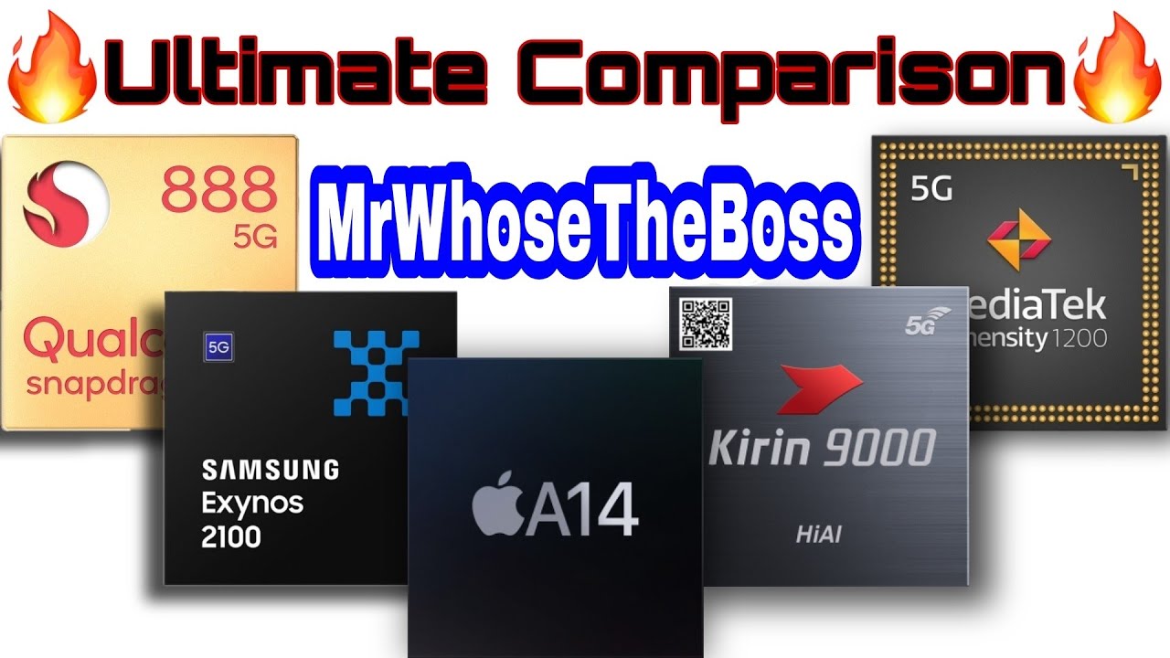 Snapdragon 888 Vs Dimensity 1200 Vs Kirin 9000 Vs A14 bionic Vs Exynos 2100 | MrWhoseTheBoss