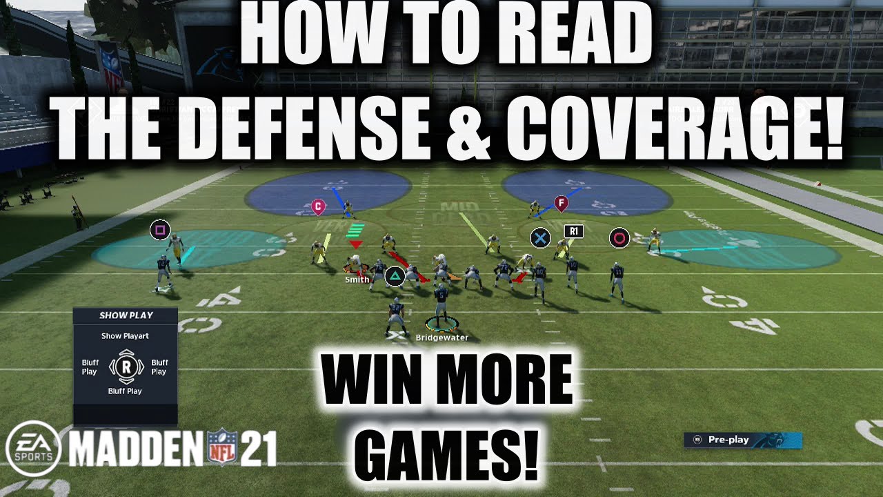 HOW TO READ THE DEFENSE & COVERAGE IN MADDEN 21! PLAY LIKE A PRO ON OFFENSE & WIN MORE GAMES!