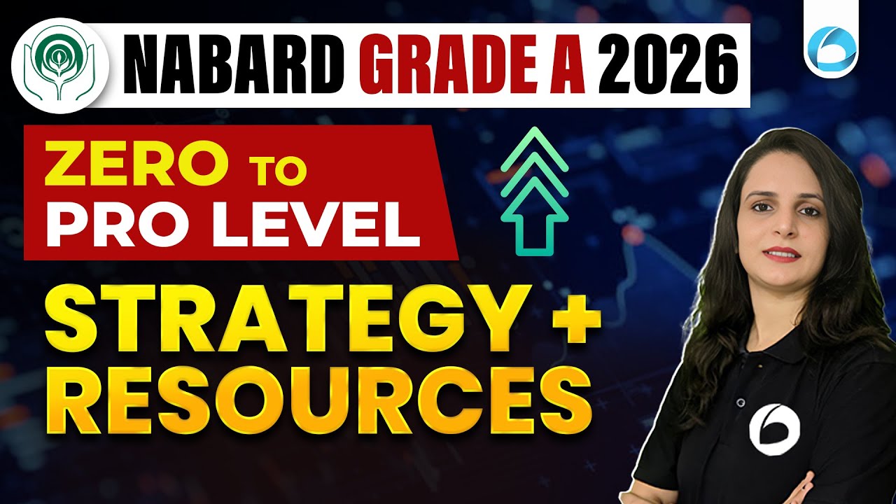 NABARD Grade A 2026 | Zero to Pro Level | Strategy + Resources