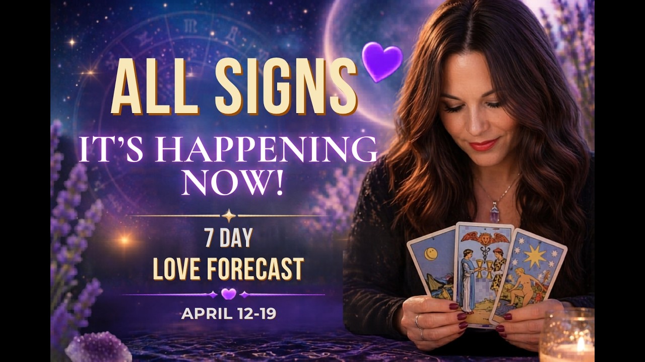 All Signs: Your 7-Day Love Forecast April 12&ndash;19 👀❤️ What&rsquo;s Coming Each Day