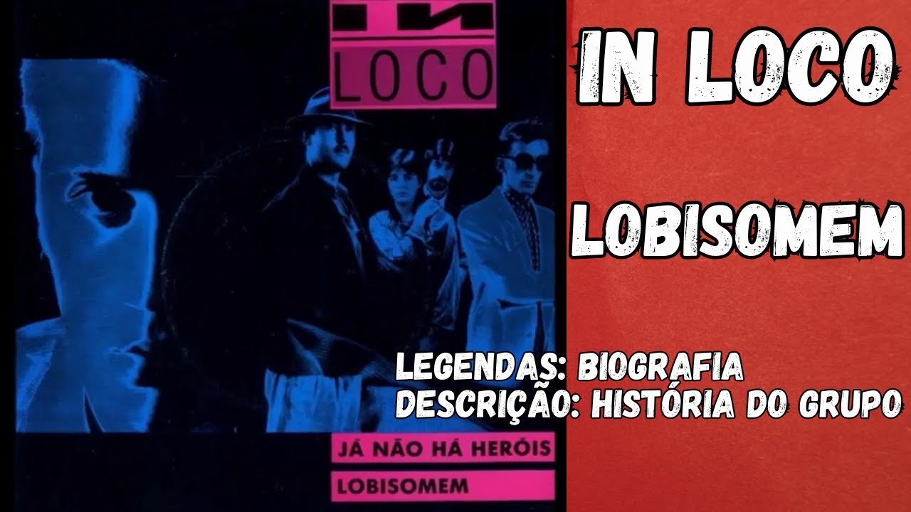 In Loco - Lobisomem (ACTIVAR LEGENDAS)