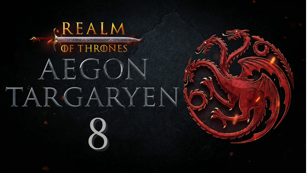 Завоевание Эйгона | Царство престолов | Mount & Blade II: Bannerlord