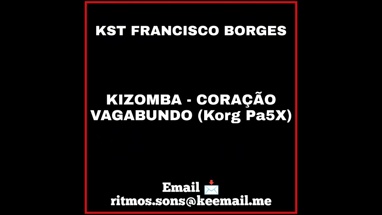 Demo CORAÇÃO VAGABUNDO - Kizomba (Korg Pa5X)