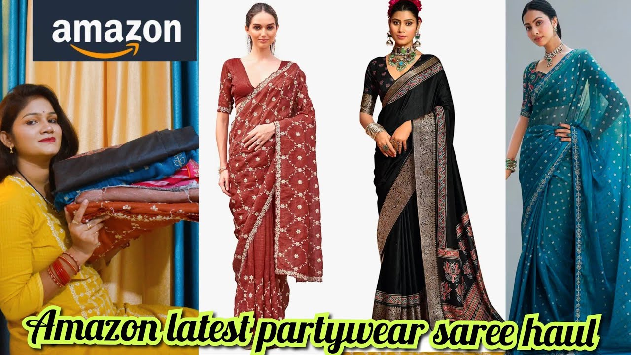 AMAZON DESIGNER PARTYWEAR SAREE HAUL NEW COLLECTION UNDER BUDGET #amazonsareehaul