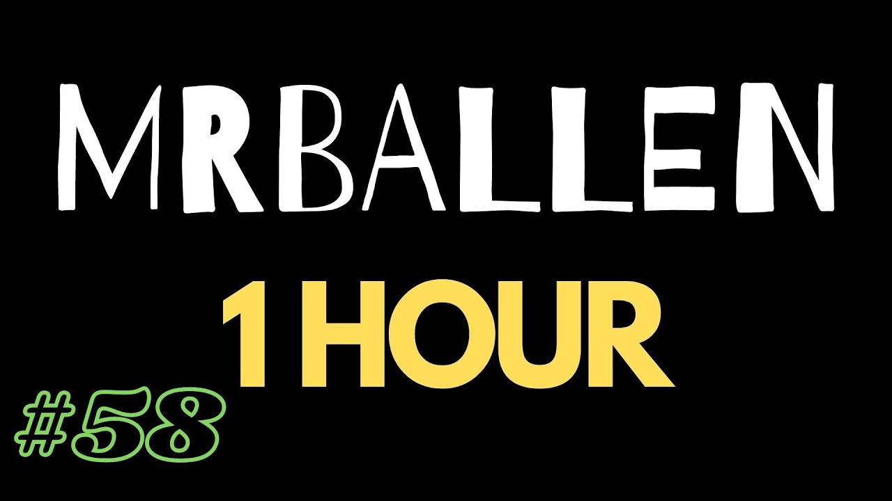 1 Hour of MrBallen #58 (no intro)
