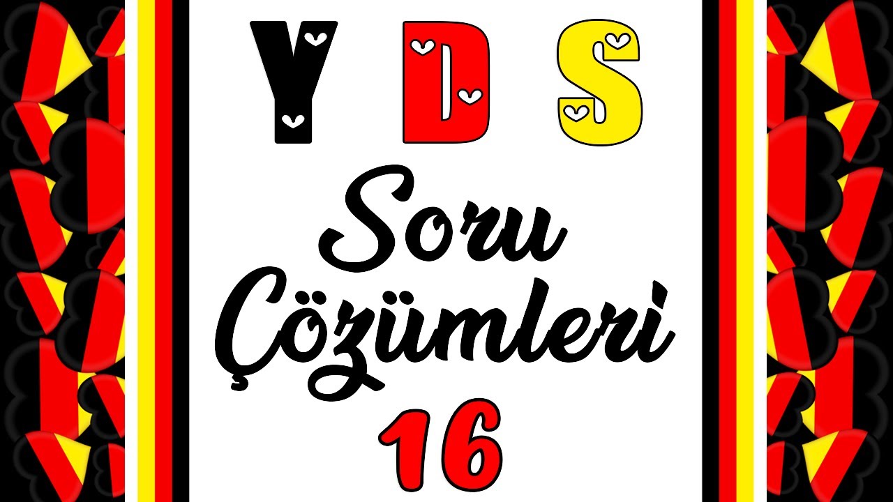 Almanca YDS Soru Çözümleri -16 (Almanca - Türkçe Çeviri Soruları)