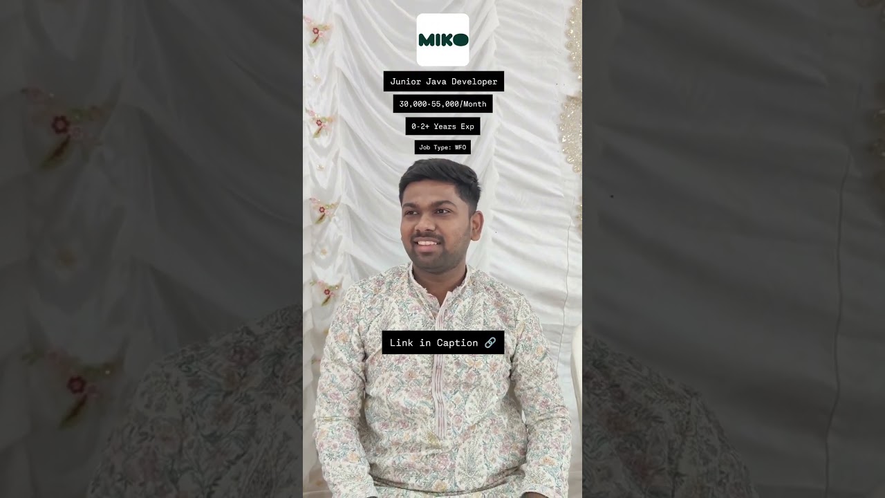MIKO Is hiring for the Junior Java Developer ||
