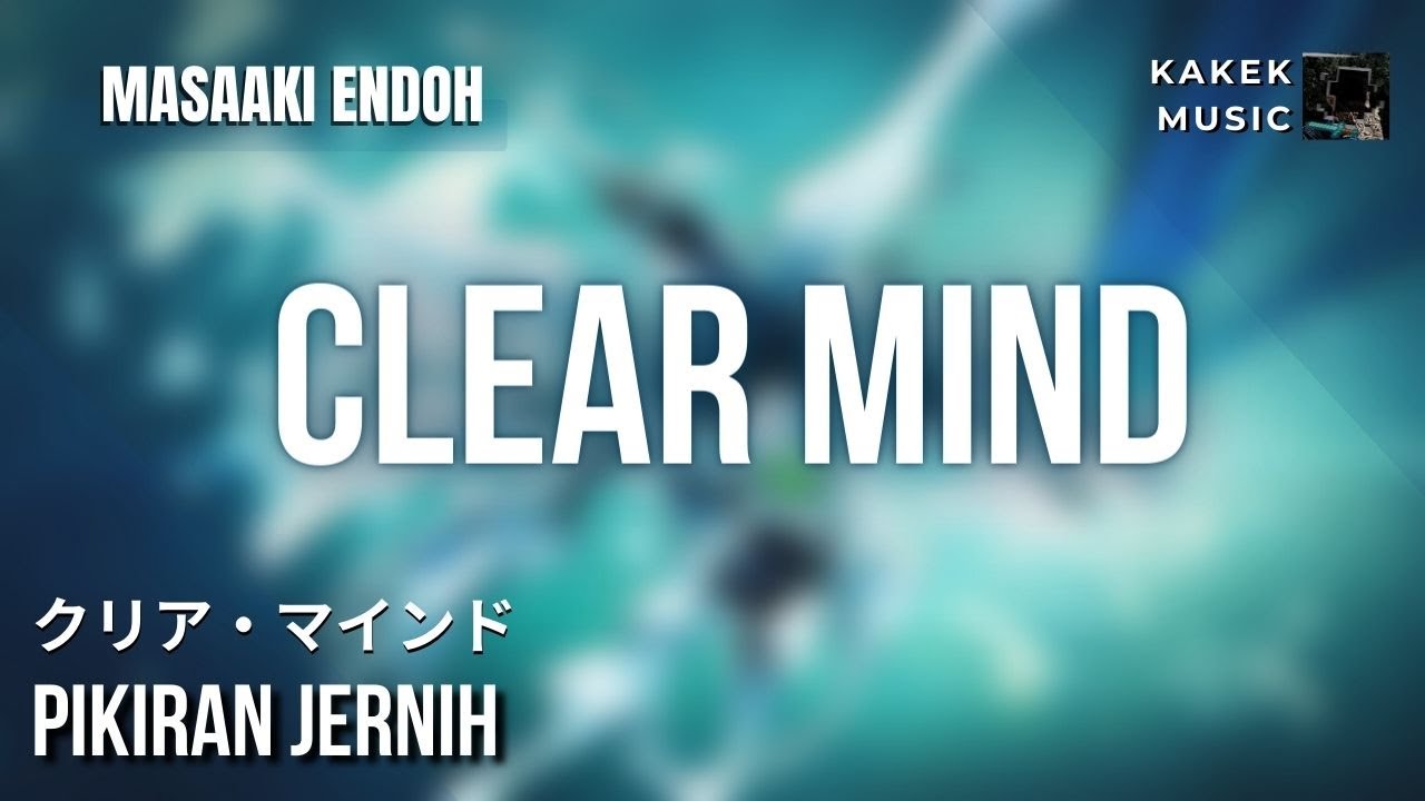 『Masaaki Endoh (クリア・マインド)』/ Clear Mind| 