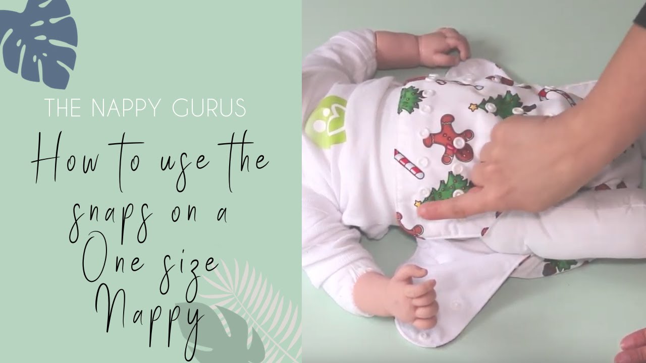 How to use the snaps on a one-size cloth nappy | The Nappy Gurus