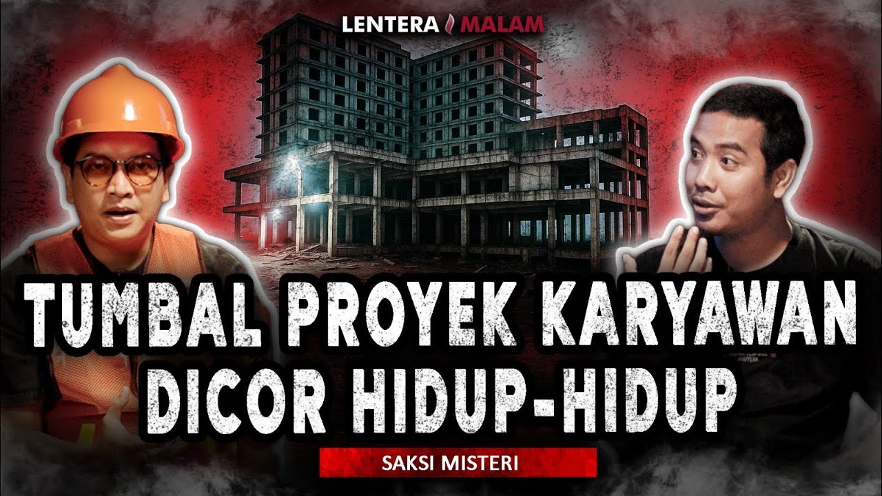 TRAGIS!! KULI BANGUNAN JADI TUMBAL PROYEK DICOR HIDUP-HIDUP