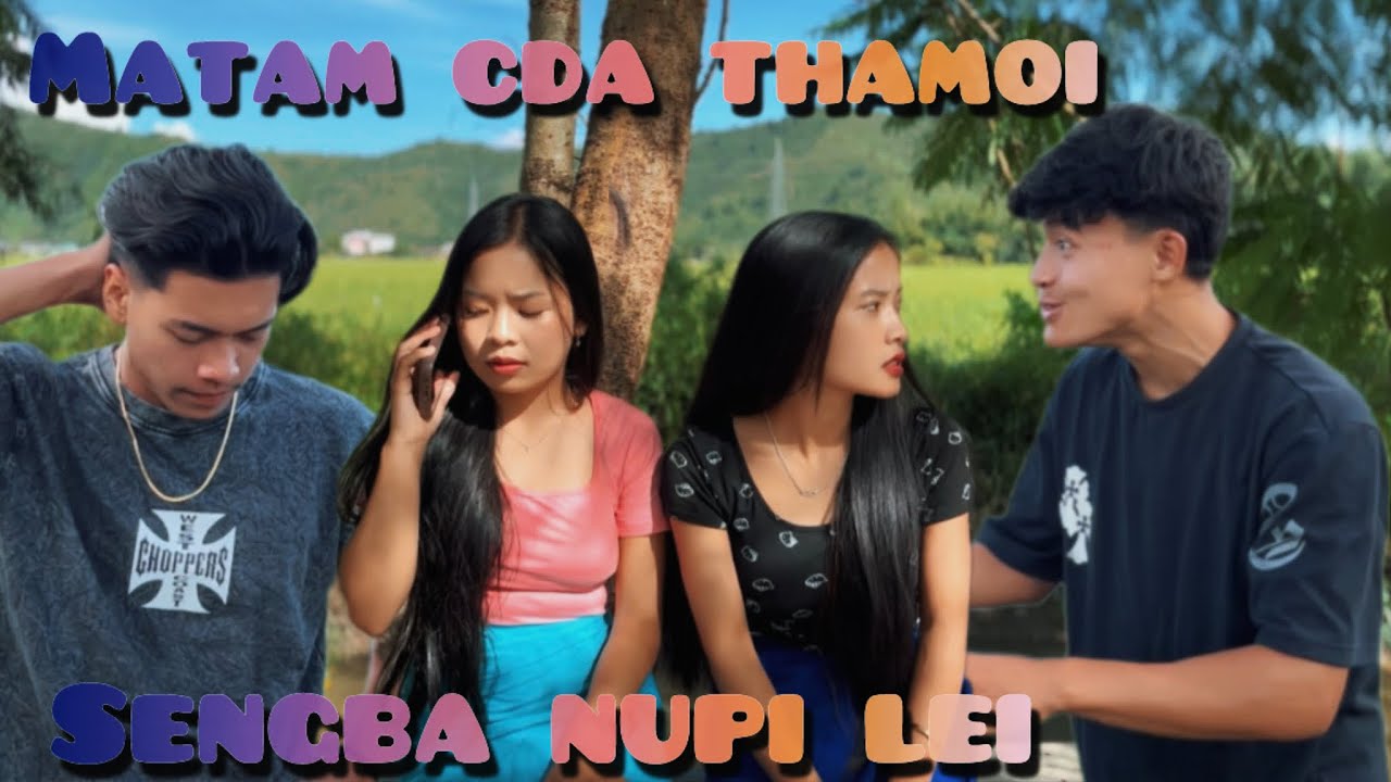 || MATAM CDA THAMOI SENGBA NUPI SU LEI❤️ || @ThoinaoThokchom 