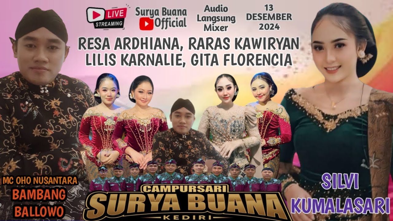 #LiVE CAMPURSARi SURYA BUANA ~ BT: SILVI KUMALASARY || 13/12/2024 || TERBARU Malam Ini !!!