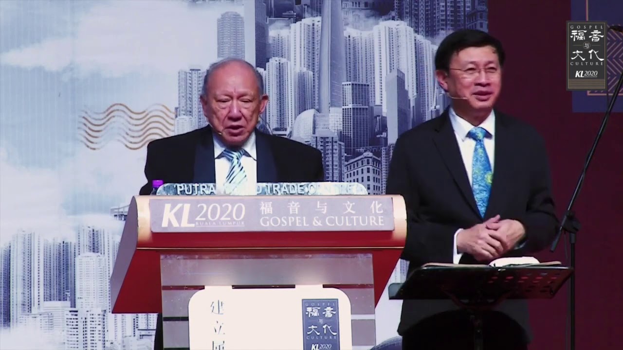 Stephen Tong - Evangelism and Church  |  KL2020 Chinese Plenary 6  中文信息 － 唐崇荣牧师