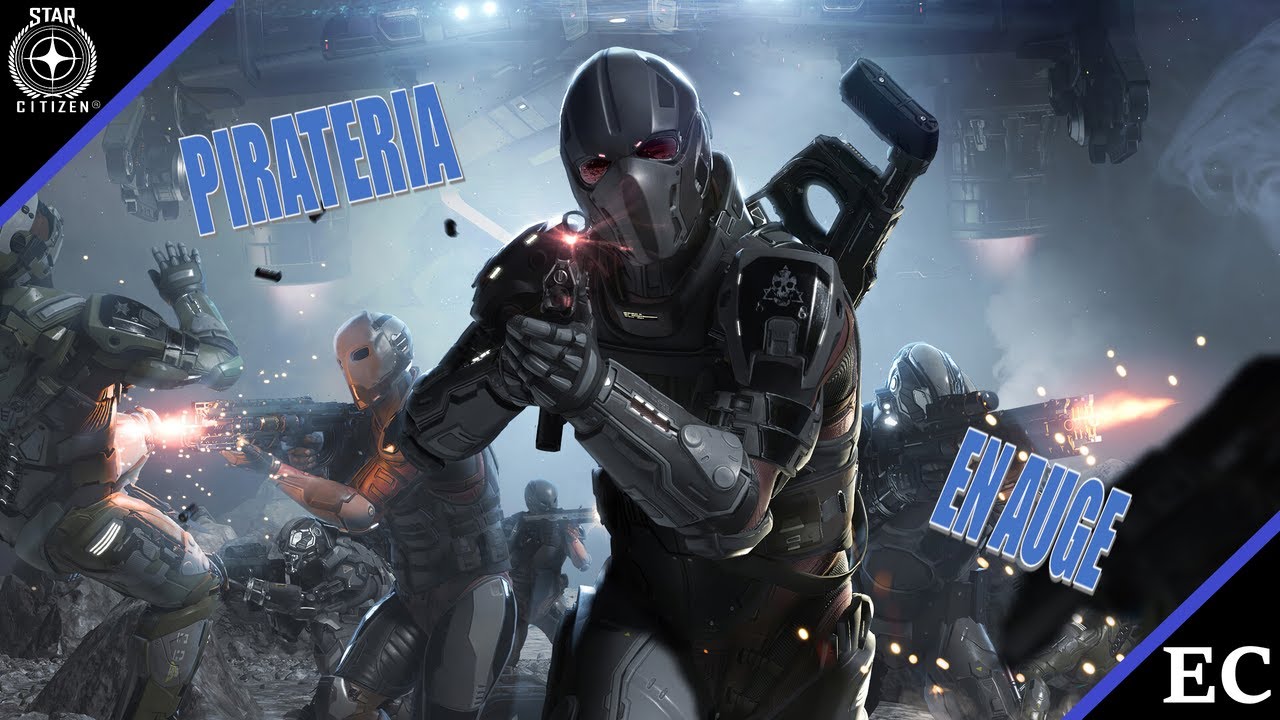 Pirateando por Stanton | Star Citizen