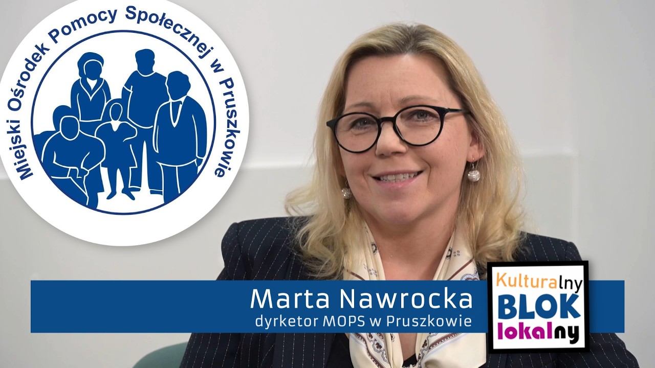 Rozmowa z nową dyrektor MOPS w Pruszkowie Martą Nawrocką