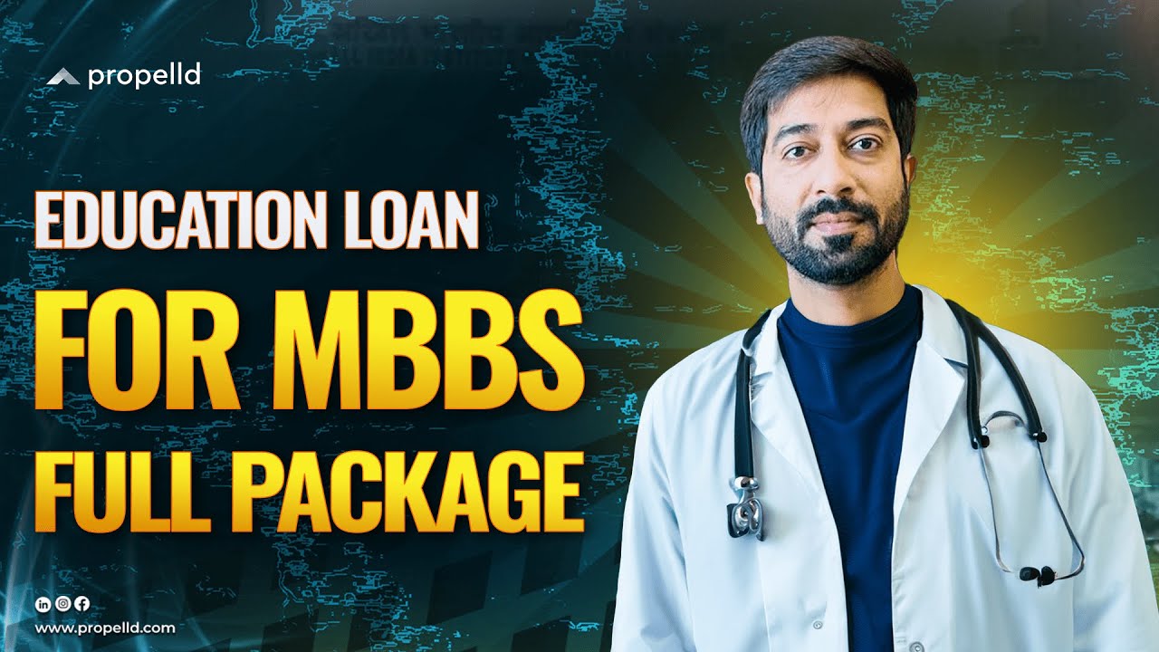 Education Loan for MBBS | Private Vs Government College