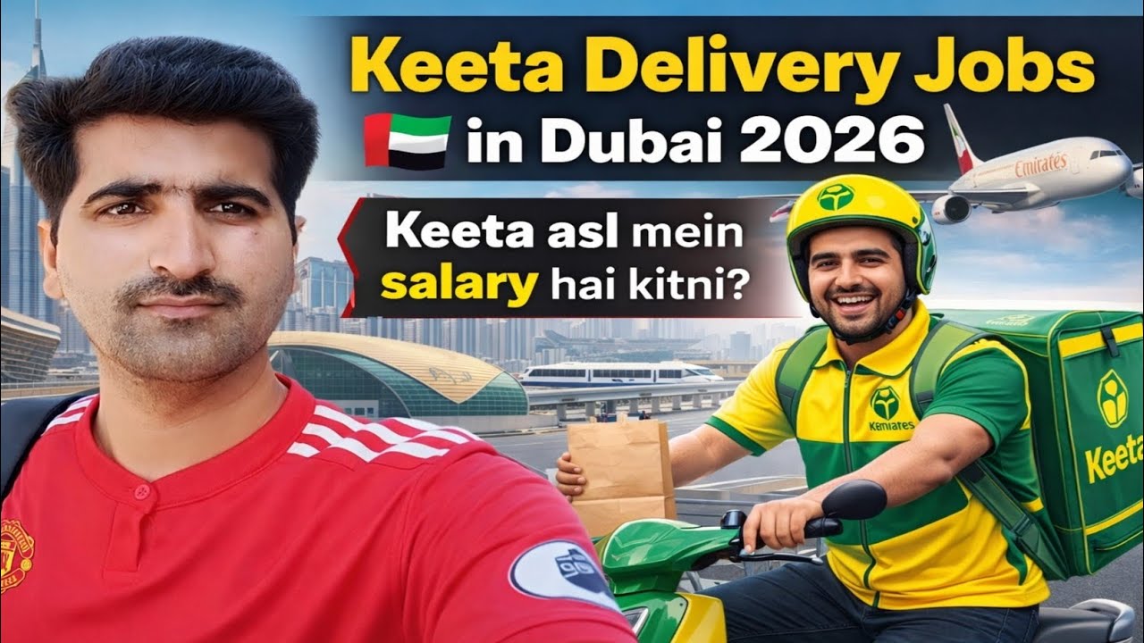 Keeta Delivery Jobs in Dubai 2026 🇦🇪 | Latest Salary Update | Noon | Talabat | Careem | Deliveroo 
