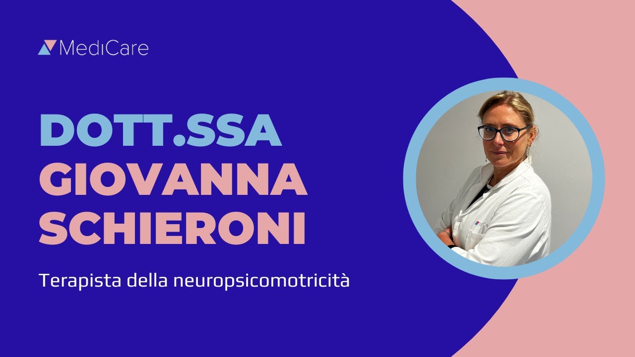 Dottoressa GIOVANNA SCHIERONI - Terapista della neuropsicomotricità dell'età evolutiva